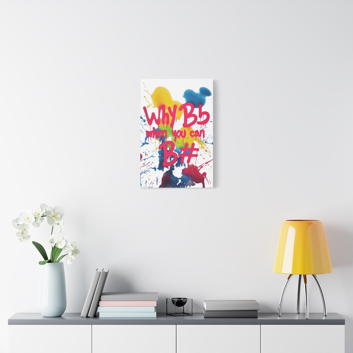 "Why B Flat" Matte Canvas, Stretched, 1.25"
