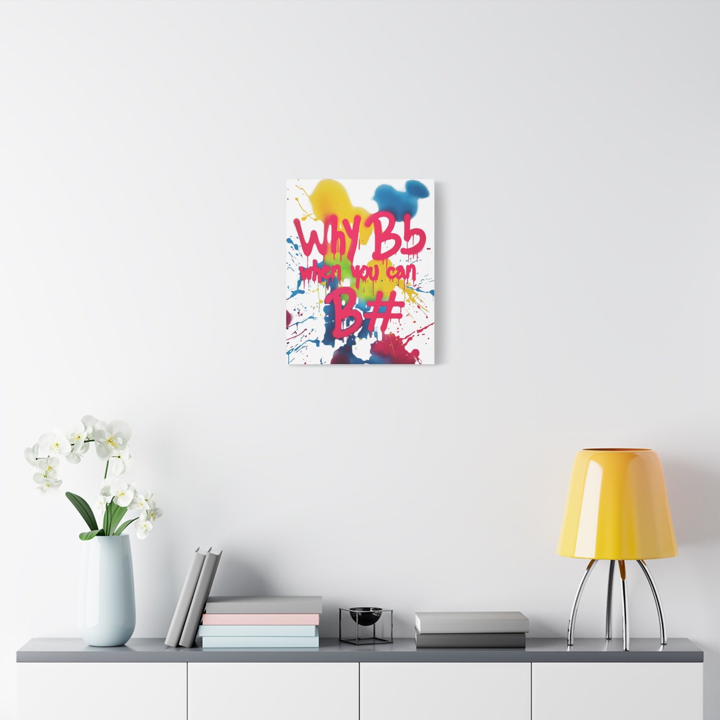 "Why B Flat" Matte Canvas, Stretched, 1.25"