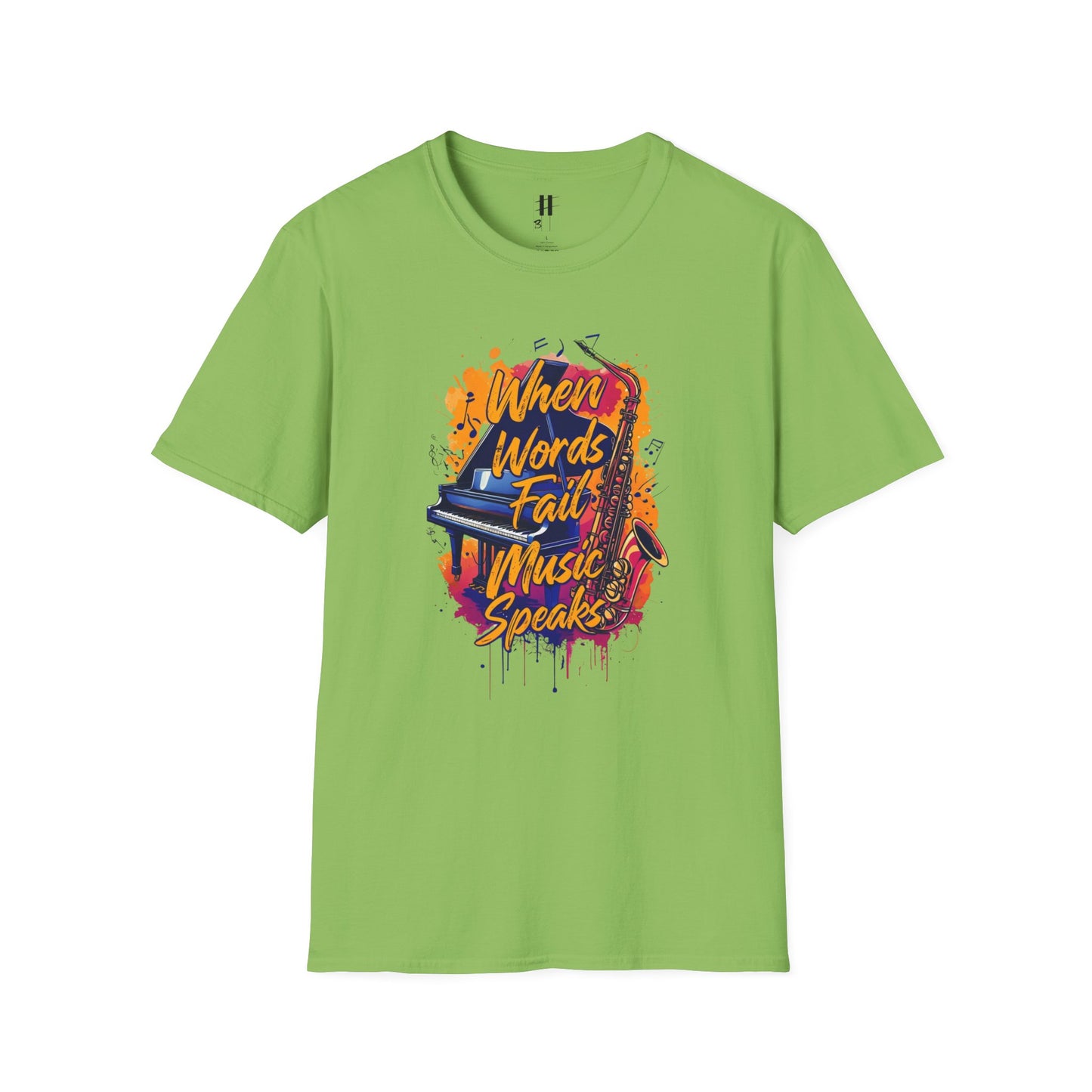 When Words Fail Music Speaks Unisex T-Shirt