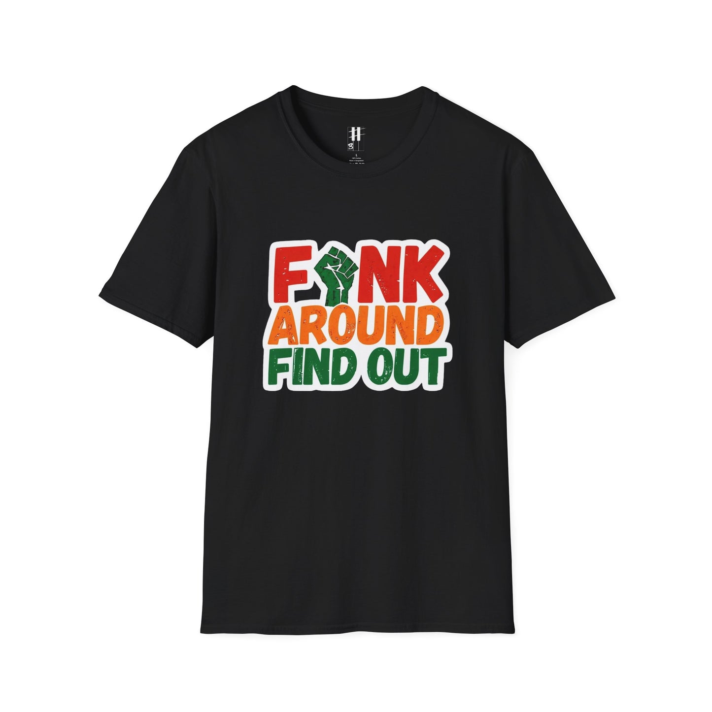 Funk Around Find Out Unisex Softstyle T-Shirt