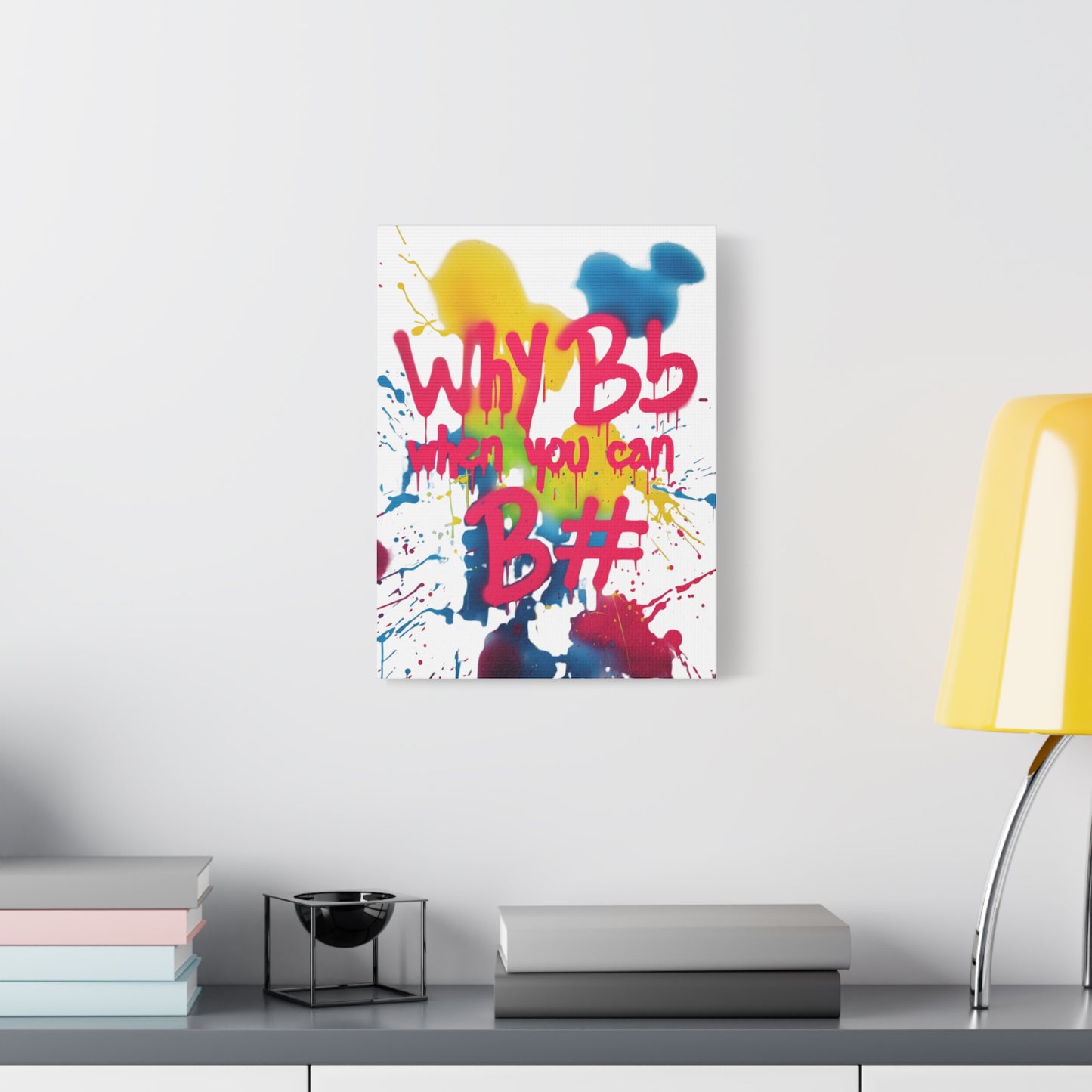 "Why B Flat" Matte Canvas, Stretched, 1.25"