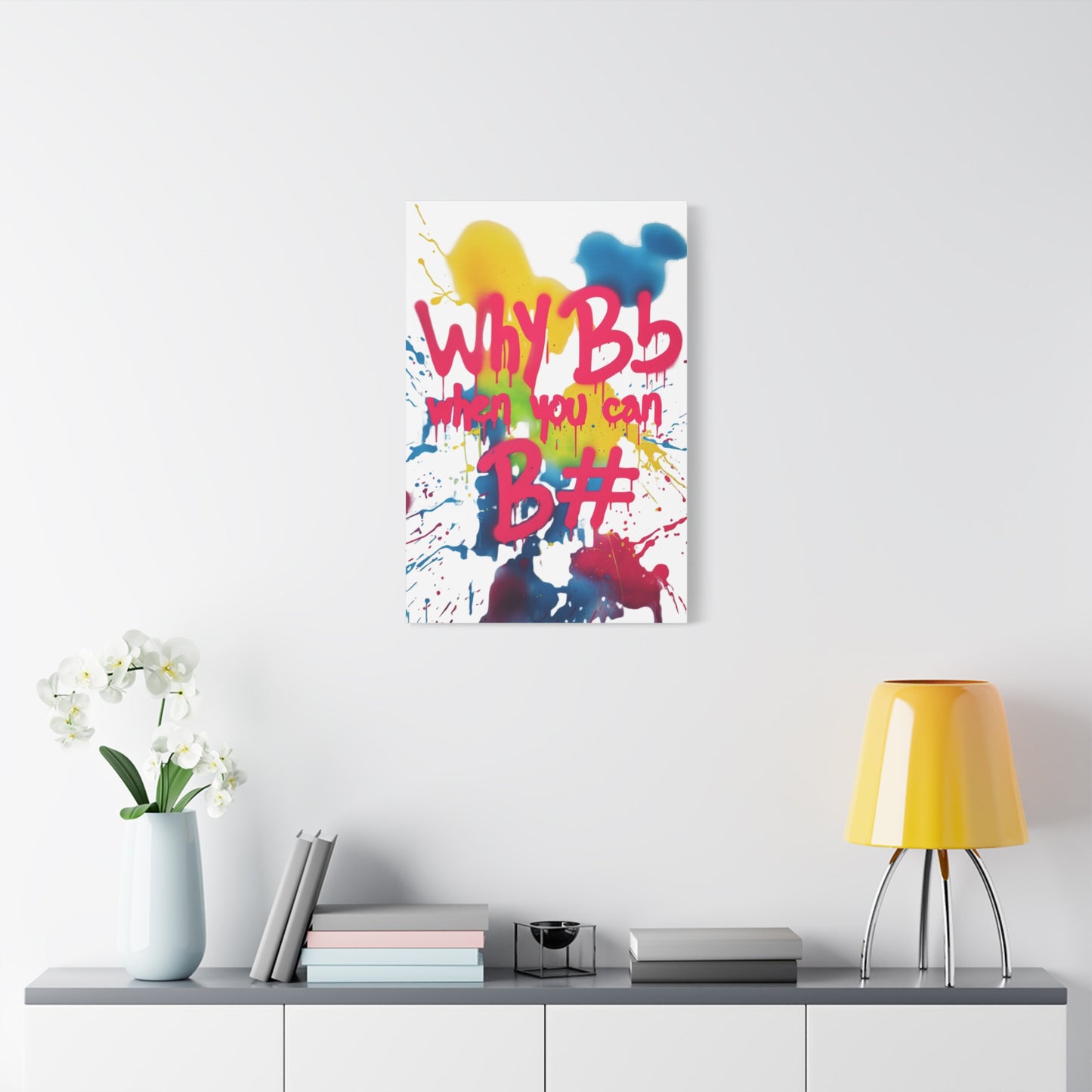 "Why B Flat" Matte Canvas, Stretched, 1.25"